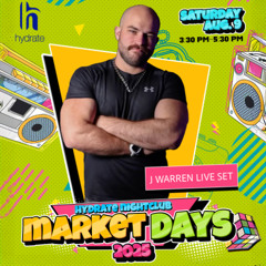 Market Days Hydrate Nightclub 2025 Live Set (Daytime Set)