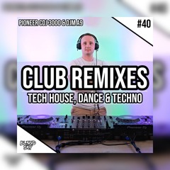 ✘ Festival & Club Remixes Mix 2025 | #40 | Tech House, Techno & Dance Music | By DJ BLENDSKY ✘
