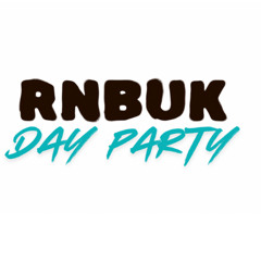 RNBUK DAY PARTY - KOPEMAN - ZACMAN & FATZ OFFICIAL