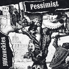 Pessimist