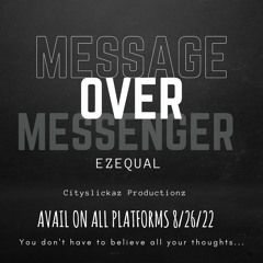 Ezequal - Message Over Messenger Master.mp3