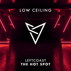 LEFTCOAST - THE HOT SPOT (Original Mix)