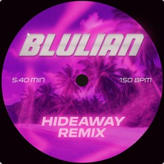 Hideaway With Me - BULIAN