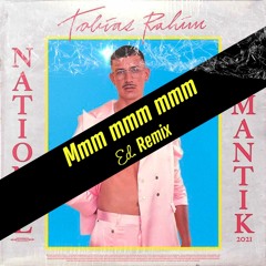 Tobias Rahim - Mmm mmm mmm (Ed. Remix) FREE DOWNLOAD LINK
