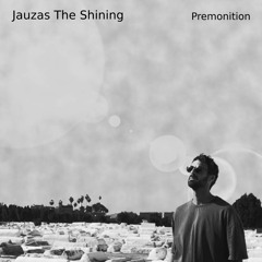 Jauzas the Shining - Transmetteur Digital