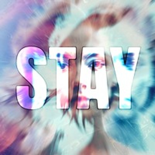 Stay