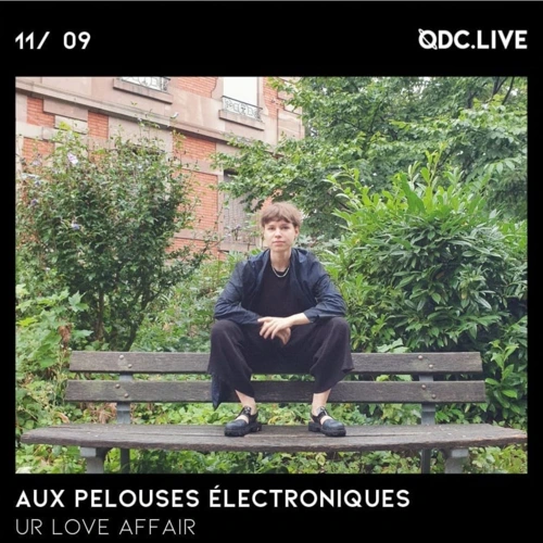 Aux Pelouses Electronique w/ Ur Love Affair Soundcloud podcast image for