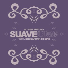 Suavecito