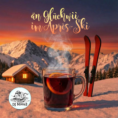 Än Gluehwii im Après-Ski - Teaser