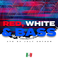 Red White and Bass: 4th of July Anthem 2023 (Pauly V Official Mix)