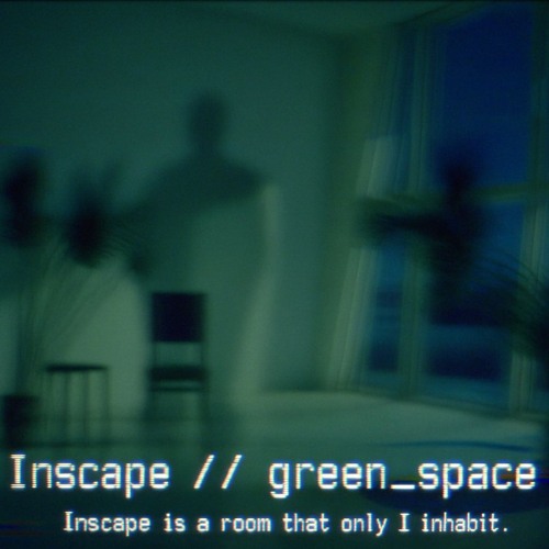 inscape // green_space