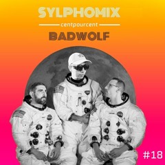 Sylphomix - Badwolf (centpourcent series #18)