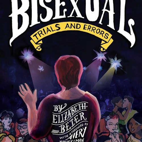 Read/Download The Big Book of Bisexual Trials and Errors BY : Elizabeth Beier