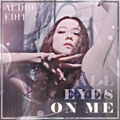 All Eyes On Me - JISOO audio edit  [use 🎧!]