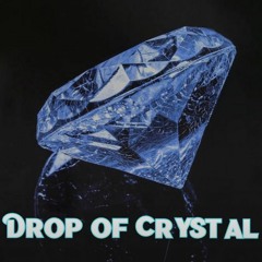 DROP OF CRYSTAL | Original Beat DreamTrap 2021 | prod. DragodoK