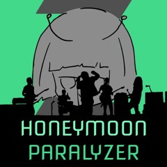 Honeymoon Paralyzer