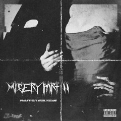 Misery Part 2 (ft. Witle$$ & FXCKJAMiE) (Prod. FXCKJAMiE)