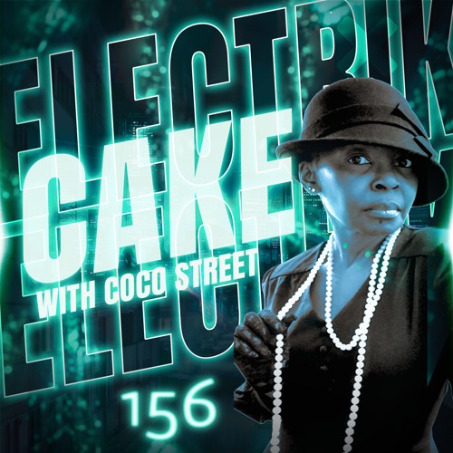 Electrik Cake With Coco Street 0156 0722024 SGT. SLICK-TONY DELEDDA