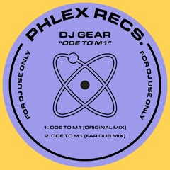 DJ Gear - Ode To M1 (Original Mix)