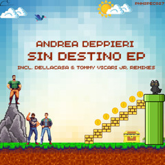 PREMIERE: Andrea Deppieri - Sin Destino (Dellacasa Remix) [PNHSPEC027]