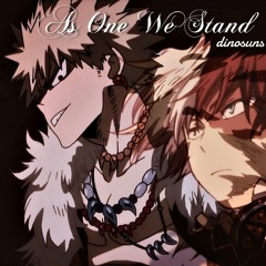 As One We Stand [todobaku]