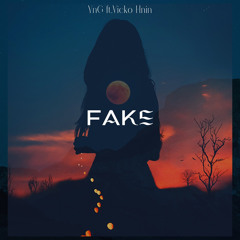 Fake (feat. Vicko Hnin)
