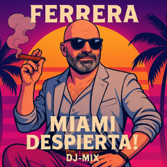 DJ-Set_Miami Despierta!