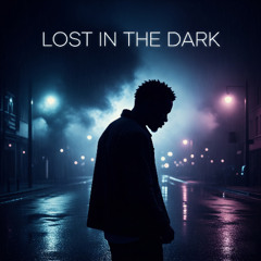 Lost in the Dark