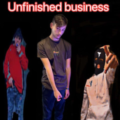 Unfinished buisness (big sticks young money)