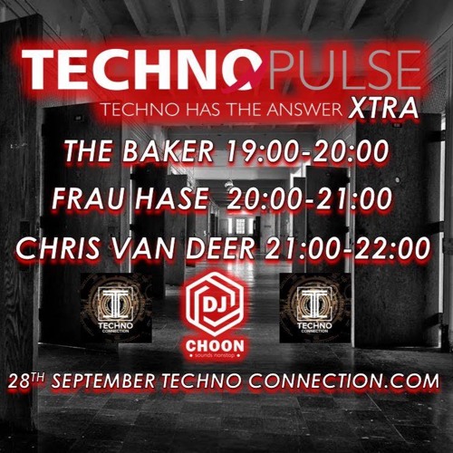 DJ Chris van Deer @ TECHNO PULSE XTRA Show 28.09.2020 Techno Connection