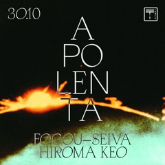seiva - Apolenta #1 - 30 Oct 2020