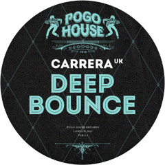 CARRERA (UK) - Deep Bounce [PHR513] Pogo House Rec