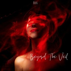 Beyond The Veil