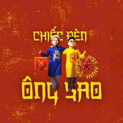 TROYZ + HUY ANHH - CDOS [CHIEC DEN ONG SAO ]