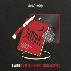 Lavier - Simple Questions, Long Answers