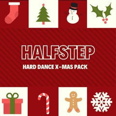 HALFSTEP Hard Dance X-Mas Mashup Pack