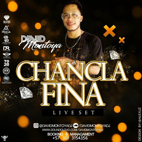 CHANCLA FINA ~ DAVID MONTOYA DJ (10/20)