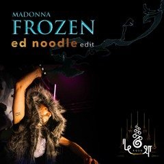 Madonna • Frozen (Ed Noodle downtempo dub)