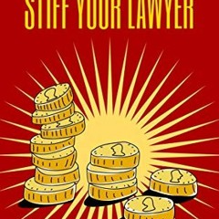 [View] EBOOK 📩 How To Stiff Your Lawyer by  Portia Porter EBOOK EPUB KINDLE PDF