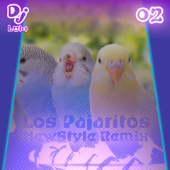 Los Pajaritos - (Demo) Newstyle Agresivo Remix - Dj Lula