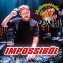 Moerepetazie & DJ Admin - Impossiböl