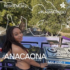 186 📡 ANACAONA 🇲🇶 (Plasma Radio)