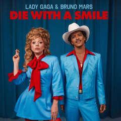 Die With A Smile - Lady Gaga, Bruno Mars (Download)