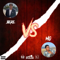 Bere vs MG (Hosted by: Dj YuMix)