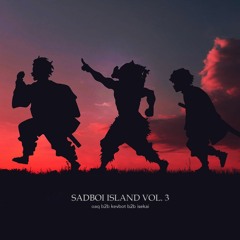 sadboi island vol. 3 (sadboi/melodic/dubstep mix) ft. oaq, kevbot, isekai