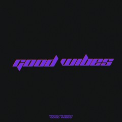Sebastian Wibe Presents: GOOD WIBES #004