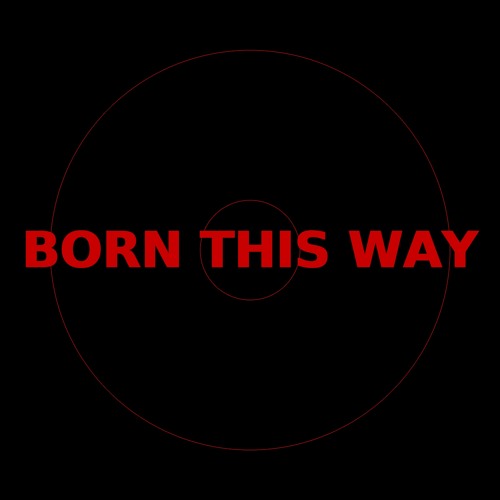 Born This Way-Lady Gaga (Queer rave remix by Møkki)