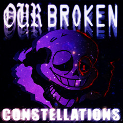 OUR BROKEN CONSTELLATIONS (Cover)