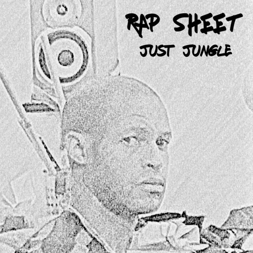 Just Jungle - Rap Sheet EP - G Lab