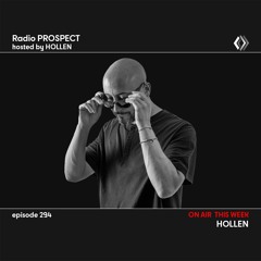 RadioProspect 294 - Hollen
